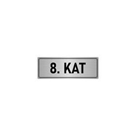 Özarslan Dizayn Departman Kapı İsimliği 8. Kat 5x20 cm Gümüş Renk Metal Yönlendirme Levhası