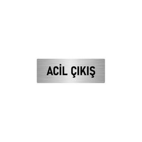 Özarslan Dizayn Departman Kapı İsimliği Acil Çıkış 10x20 cm Gümüş Renk Metal Yönlendirme Levhası