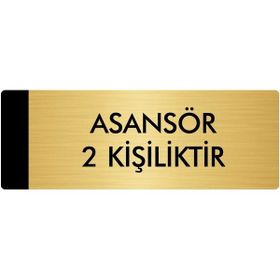 Özarslan Dizayn Departman Kapı İsimliği Asansör 2 Kişiliktir 7x20 cm Altın Renk Metal Yönlendirme Levhası