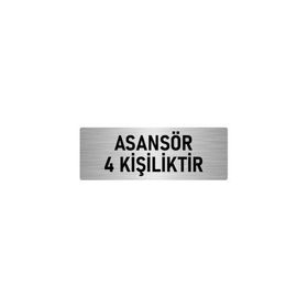 Özarslan Dizayn Departman Kapı İsimliği Asansör 4 Kişiliktir 10x20 cm Gümüş Renk Metal Yönlendirme Levhası
