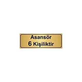 Özarslan Dizayn Departman Kapı İsimliği Asansör 6 Kişiliktir 10x20 cm Altın Renk Metal Yönlendirme Levhası