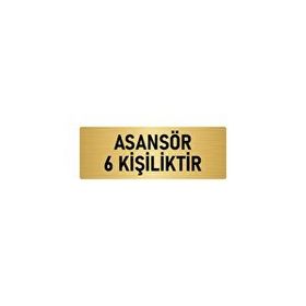 Özarslan Dizayn Departman Kapı İsimliği Asansör 6 Kişiliktir 7x20 cm Altın Renk Metal Yönlendirme Levhası