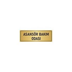Özarslan Dizayn Departman Kapı İsimliği Asansör Bakım Odası 5x20 cm Altın Renk Metal Yönlendirme Levhası