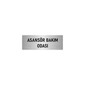 Özarslan Dizayn Departman Kapı İsimliği Asansör Bakım Odası 5x20 cm Gümüş Renk Metal Yönlendirme Levhası
