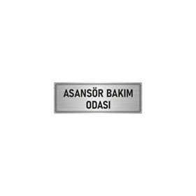 Özarslan Dizayn Departman Kapı İsimliği Asansör Bakım Odası 5x20 cm Gümüş Renk Metal Yönlendirme Levhası