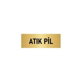 Özarslan Dizayn Departman Kapı İsimliği Atık Pil 10x20 cm Altın Renk Metal Yönlendirme Levhası