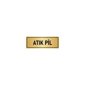 Özarslan Dizayn Departman Kapı İsimliği Atık Pil 10x20 cm Altın Renk Metal Yönlendirme Levhası