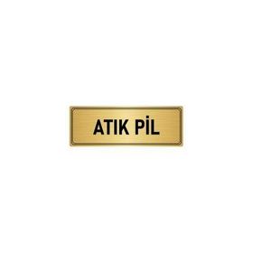 Özarslan Dizayn Departman Kapı İsimliği Atık Pil 10x20 cm Altın Renk Metal Yönlendirme Levhası