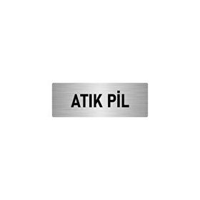 Özarslan Dizayn Departman Kapı İsimliği Atık Pil 10x20 cm Gümüş Renk Metal Yönlendirme Levhası
