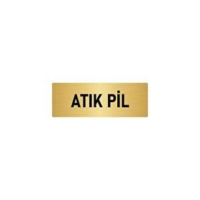 Özarslan Dizayn Departman Kapı İsimliği Atık Pil 5x20 cm Altın Renk Metal Yönlendirme Levhası