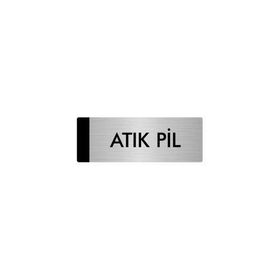 Özarslan Dizayn Departman Kapı İsimliği Atık Pil 5x20 cm Gümüş Renk Metal Yönlendirme Levhası