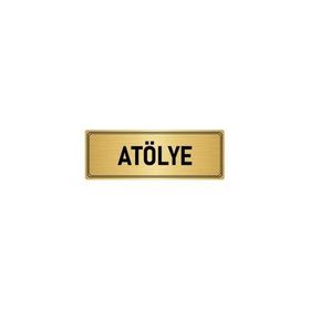 Özarslan Dizayn Departman Kapı İsimliği Atölye 5x20 cm Altın Renk Metal Yönlendirme Levhası