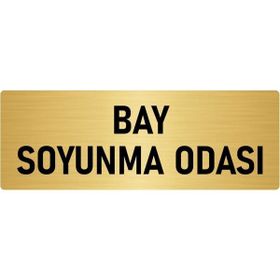 Özarslan Dizayn Departman Kapı İsimliği Bay Soyunma Odası 10x20 cm Altın Renk Metal Yönlendirme Levhası