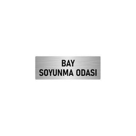 Özarslan Dizayn Departman Kapı İsimliği Bay Soyunma Odası 10x20 cm Gümüş Renk Metal Yönlendirme Levhası