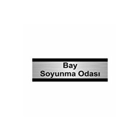 Özarslan Dizayn Departman Kapı İsimliği Bay Soyunma Odası 5x20 cm Gümüş Renk Metal Yönlendirme Levhası