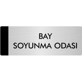 Özarslan Dizayn Departman Kapı İsimliği Bay Soyunma Odası 7x20 cm Gümüş Renk Metal Yönlendirme Levhası