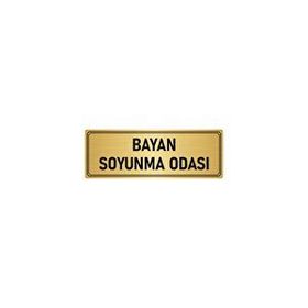 Özarslan Dizayn Departman Kapı İsimliği Bayan Soyunma Odası 10x20 cm Altın Renk Metal Yönlendirme Levhası