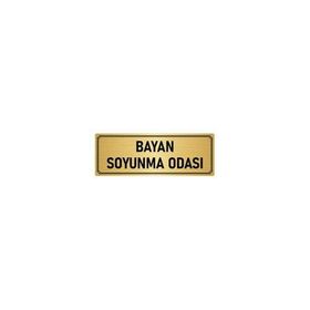 Özarslan Dizayn Departman Kapı İsimliği Bayan Soyunma Odası 10x20 cm Altın Renk Metal Yönlendirme Levhası