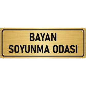 Özarslan Dizayn Departman Kapı İsimliği Bayan Soyunma Odası 10x20 cm Altın Renk Metal Yönlendirme Levhası