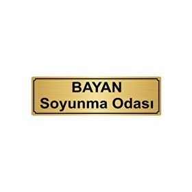 Özarslan Dizayn Departman Kapı İsimliği Bayan Soyunma Odası 5x20 cm Altın Renk Metal Yönlendirme Levhası