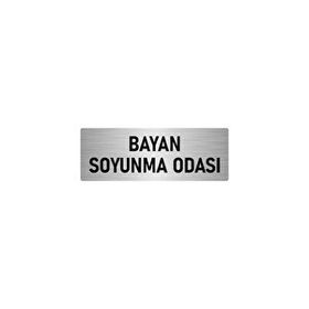 Özarslan Dizayn Departman Kapı İsimliği Bayan Soyunma Odası 5x20 cm Gümüş Renk Metal Yönlendirme Levhası