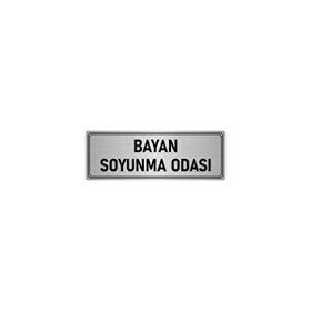 Özarslan Dizayn Departman Kapı İsimliği Bayan Soyunma Odası 7x20 cm Gümüş Renk Metal Yönlendirme Levhası