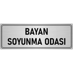 Özarslan Dizayn Departman Kapı İsimliği Bayan Soyunma Odası 7x20 cm Gümüş Renk Metal Yönlendirme Levhası