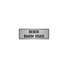 Özarslan Dizayn Departman Kapı İsimliği Bebek Bakım Odası 10x20 cm Gümüş Renk Metal Yönlendirme Levhası