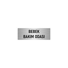 Özarslan Dizayn Departman Kapı İsimliği Bebek Bakım Odası 5x20 cm Gümüş Renk Metal Yönlendirme Levhası