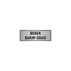 Özarslan Dizayn Departman Kapı İsimliği Bebek Bakım Odası 7x20 cm Gümüş Renk Metal Yönlendirme Levhası