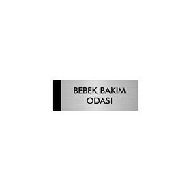 Özarslan Dizayn Departman Kapı İsimliği Bebek Bakım Odası 7x20 cm Gümüş Renk Metal Yönlendirme Levhası
