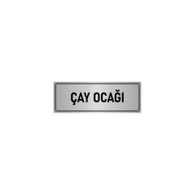 Özarslan Dizayn Departman Kapı İsimliği Çay Ocağı 7x20 cm Gümüş Renk Metal Yönlendirme Levhası