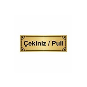 Özarslan Dizayn Departman Kapı İsimliği Çekiniz/pull 7x20 cm Altın Renk Metal Yönlendirme Levhası