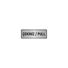 Özarslan Dizayn Departman Kapı İsimliği Çekiniz/pull 7x20 cm Gümüş Renk Metal Yönlendirme Levhası