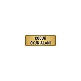 Özarslan Dizayn Departman Kapı İsimliği Çocuk Oyun Alanı 10x20 cm Altın Renk Metal Yönlendirme Levhası