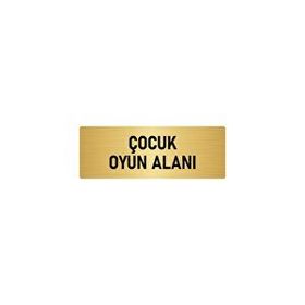 Özarslan Dizayn Departman Kapı İsimliği Çocuk Oyun Alanı 10x20 cm Altın Renk Metal Yönlendirme Levhası