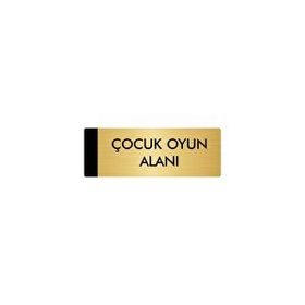 Özarslan Dizayn Departman Kapı İsimliği Çocuk Oyun Alanı 5x20 cm Altın Renk Metal Yönlendirme Levhası