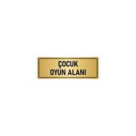 Özarslan Dizayn Departman Kapı İsimliği Çocuk Oyun Alanı 5x20 cm Altın Renk Metal Yönlendirme Levhası
