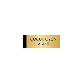 Özarslan Dizayn Departman Kapı İsimliği Çocuk Oyun Alanı 5x20 cm Altın Renk Metal Yönlendirme Levhası