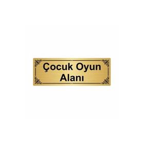 Özarslan Dizayn Departman Kapı İsimliği Çocuk Oyun Alanı 7x20 cm Altın Renk Metal Yönlendirme Levhası