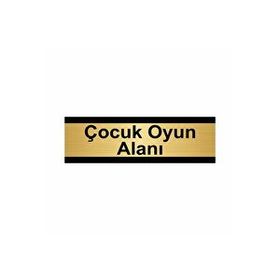 Özarslan Dizayn Departman Kapı İsimliği Çocuk Oyun Alanı 7x20 cm Altın Renk Metal Yönlendirme Levhası
