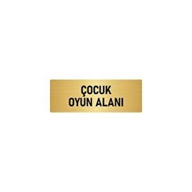 Özarslan Dizayn Departman Kapı İsimliği Çocuk Oyun Alanı 7x20 cm Altın Renk Metal Yönlendirme Levhası