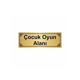 Özarslan Dizayn Departman Kapı İsimliği Çocuk Oyun Alanı 7x20 cm Altın Renk Metal Yönlendirme Levhası