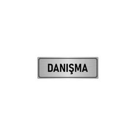 Özarslan Dizayn Departman Kapı İsimliği Danışma 10x20 cm Gümüş Renk Metal Yönlendirme Levhası