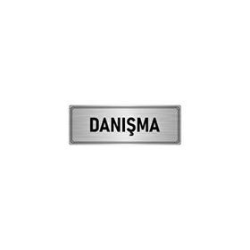 Özarslan Dizayn Departman Kapı İsimliği Danışma 5x20 cm Gümüş Renk Metal Yönlendirme Levhası