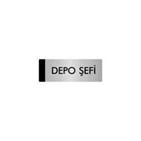 Özarslan Dizayn Departman Kapı İsimliği Depo Şefi 10x20 cm Gümüş Renk Metal Yönlendirme Levhası