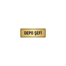 Özarslan Dizayn Departman Kapı İsimliği Depo Şefi 5x20 cm Altın Renk Metal Yönlendirme Levhası