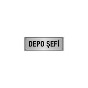 Özarslan Dizayn Departman Kapı İsimliği Depo Şefi 7x20 cm Gümüş Renk Metal Yönlendirme Levhası