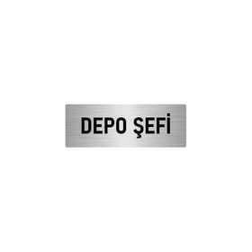 Özarslan Dizayn Departman Kapı İsimliği Depo Şefi 7x20 cm Gümüş Renk Metal Yönlendirme Levhası