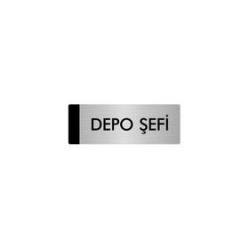 Özarslan Dizayn Departman Kapı İsimliği Depo Şefi 7x20 cm Gümüş Renk Metal Yönlendirme Levhası